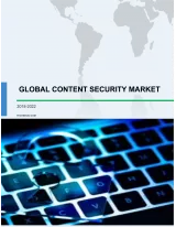 Global Content Security Market 2018-2022